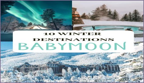 9 Best Babymoon Destinations in Winter